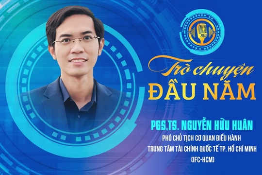 PGS,TS. Nguyễn Hữu Huân: Không sao chép mô hình cũ, IFC-HCM chọn bản sắc riêng để vươn tầm quốc tế