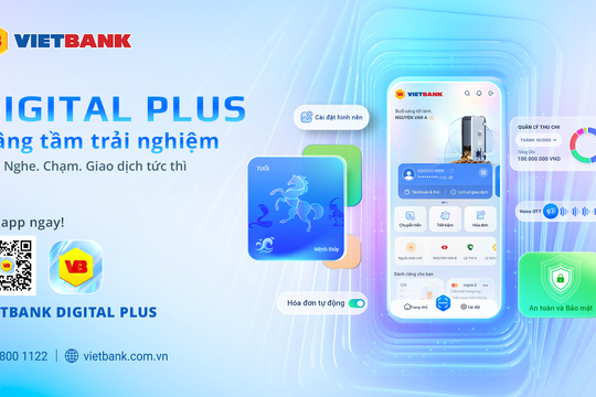 Vietbank Digital Plus - Ngân hàng số cho người dùng hiện đại