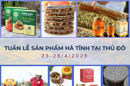 Sắp diễn ra “Tuần lễ sản phẩm Hà Tĩnh” tại Thủ đô