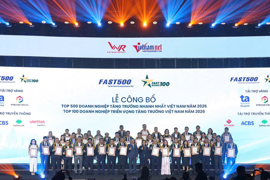 Tôn vinh doanh nghiệp tăng trưởng nhanh nhất và doanh nghiệp triển vọng tăng trưởng Việt Nam 2026
