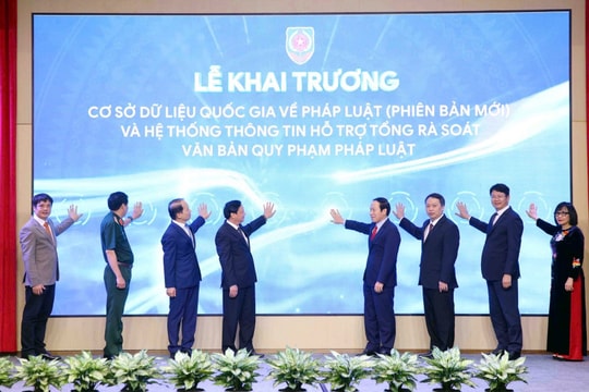 Khai trương Cơ sở dữ liệu quốc gia về pháp luật (phiên bản mới)