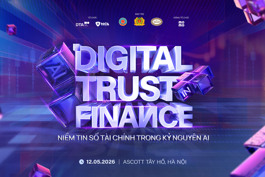 Sắp diễn ra sự kiện Digital Trust in Finance 2026