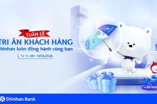 Ngân hàng Shinhan truyền tải thông điệp “Shinhan luôn đồng hành cùng bạn” trong tuần lễ tri ân khách hàng 2026