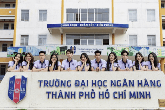 Trường Đại học Ngân hàng TP. Hồ Chí Minh: Ngôi trường mang đậm dấu ấn đổi mới của ngành Ngân hàng