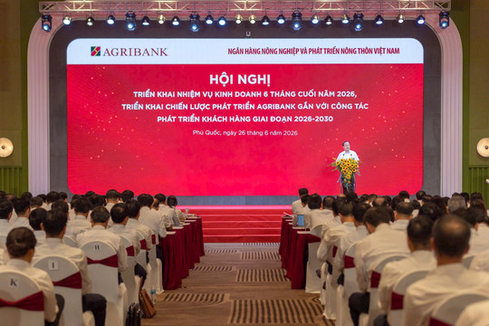 Agribank quyết tâm hoàn thành thắng lợi nhiệm vụ năm 2026, cùng ngành Ngân hàng và đất nước hiện thực mục tiêu tăng trưởng hai con số