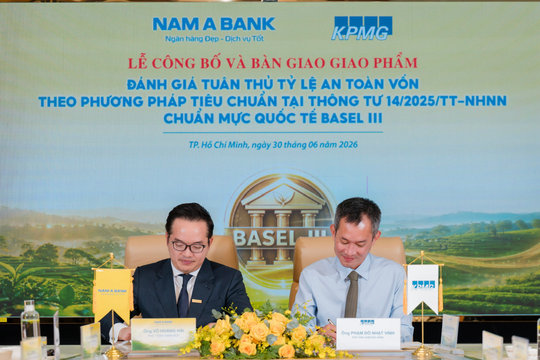 Nam A Bank hoàn thành đánh giá tuân thủ tỷ lệ an toàn vốn theo Basel III
