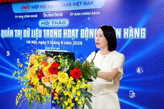 AI và quản trị dữ liệu là nền tảng cho sự phát triển bền vững của ngành Ngân hàng
