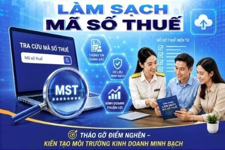 Ngành Thuế xử lý dứt điểm gần 95.000 mã số thuế tồn đọng trong 8 tháng năm 2026