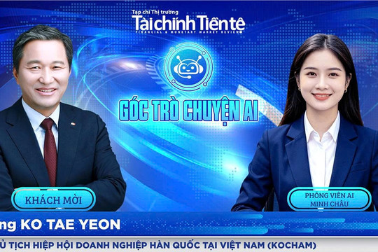 Chủ tịch KOCHAM: Thực thi Nghị quyết 10-NQ/TW quyết định sức hút FDI của Việt Nam