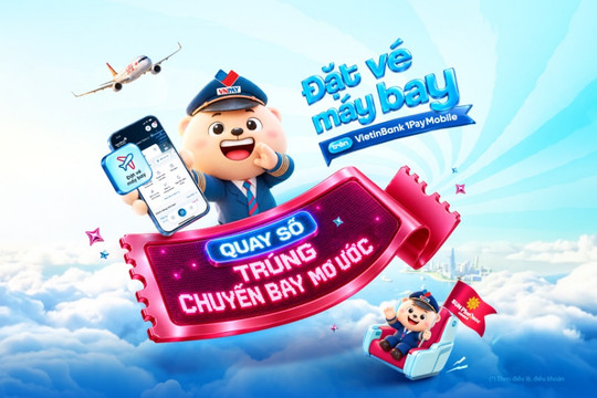 Đặt vé máy bay trên VietinBank iPay Mobile, cơ hội nhận vé khứ hồi Sun PhuQuoc Airways