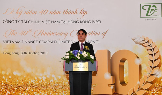 Công ty Tài chính Việt Nam tại Hồng Kông kỷ niệm 40 năm thành lập