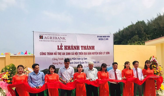 Khánh thành Trường mầm non tại huyện đảo Lý Sơn do Agribank tài trợ