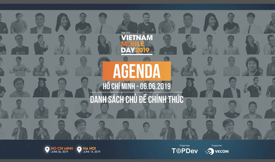 Chủ đề chính thức Vietnam Mobile Day 2019 tại TP. Hồ Chí Minh