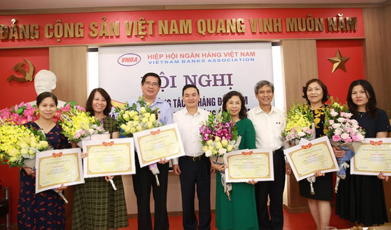 Hiệp hội Ngân hàng Việt Nam hoàn thành tốt nhiệm vụ 6 tháng đầu năm