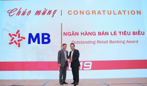 MB nhận Giải thưởng "Ngân hàng bán lẻ tiêu biểu" và "Ngân hàng đồng hành cùng doanh nghiệp nhỏ và vừa"