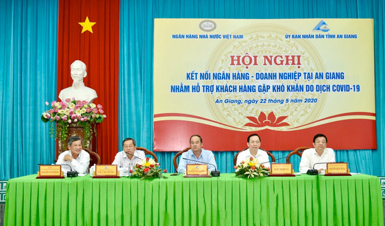 Ngành Ngân hàng đồng hành và chia sẻ khó khăn với cộng đồng doanh nghiệp tại tỉnh An Giang