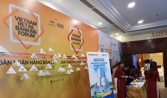 Khai mạc Diễn đàn Ngân hàng bán lẻ Việt Nam 2020