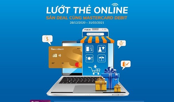 Lướt thẻ online, săn deal cùng Sacombank Mastercard