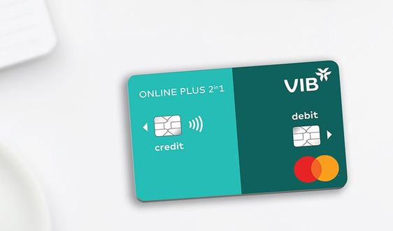 VIB ra mắt thẻ VIB Online Plus 2in1 tích hợp thẻ tín dụng và thẻ thanh toán