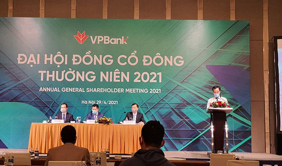 VPBank đặt mục tiêu tăng trưởng mạnh về tổng tài sản và lợi nhuận trong năm 2021