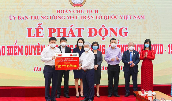 MSB và TNG Holdings Việt Nam ủng hộ 30 tỷ đồng cho Quỹ Phòng chống dịch COVID-19