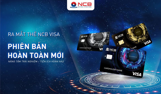 NCB ra mắt thẻ tín dụng quốc tế Visa không tiếp xúc