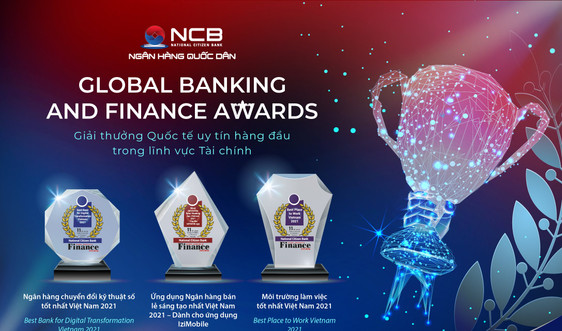 NCB nhận 3 giải thưởng của Global Banking & Finance Review