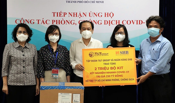 T&T Group và Ngân hàng SHB trao tặng TP.Hồ Chí Minh 2 triệu bộ kit xét nghiệm nhanh COVID-19 trị giá 250 tỷ đồng