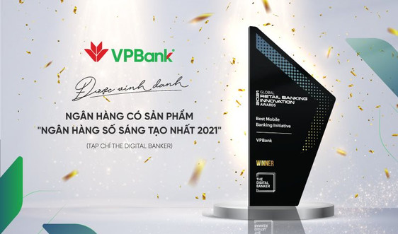 VPBank nhận giải thưởng “Ngân hàng số sáng tạo nhất 2021”