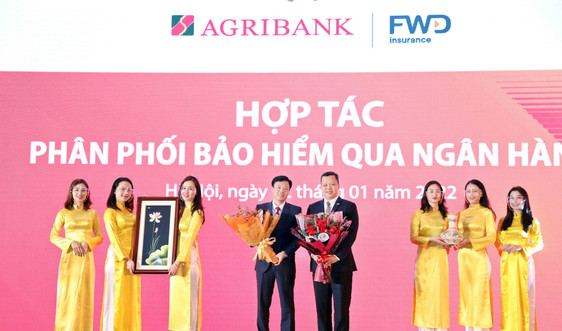 Agribank và FWD Việt Nam hợp tác về phân phối bảo hiểm qua ngân hàng