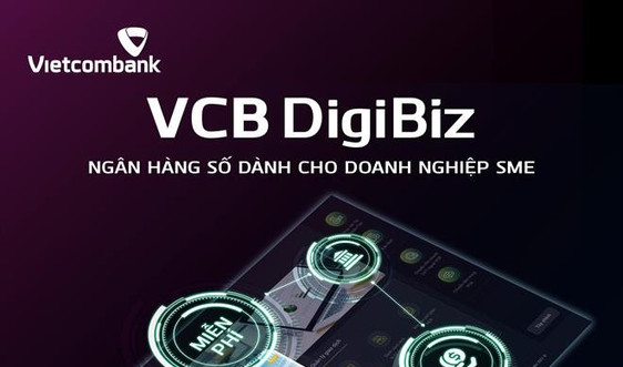 Vietcombank: Tiên phong cung cấp giải pháp tổng thể về ngân hàng số cho doanh nghiệp nhỏ và vừa