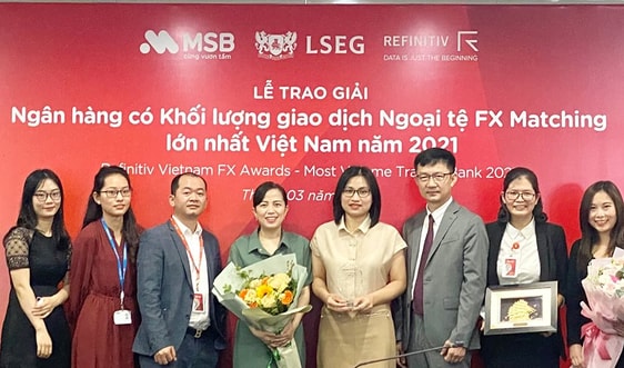 MSB là ngân hàng có khối lượng giao dịch ngoại tệ lớn nhất Việt Nam năm thứ 2 liên tiếp