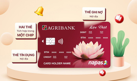 Thẻ Lộc Việt - tất cả trong một chiếc thẻ thông minh của Agribank 