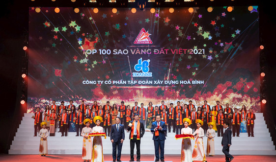 Tập đoàn Xây dựng Hòa Bình tiếp tục được vinh danh Top 100 Sao Vàng Đất Việt 2021