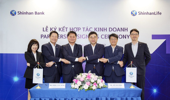 Shinhan Life Việt Nam và Ngân hàng Shinhan Việt Nam ký hợp tác kinh doanh bảo hiểm
