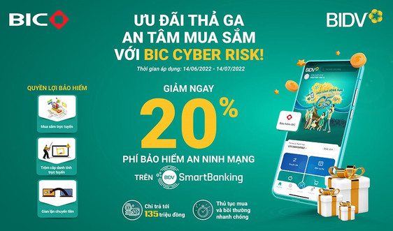 Ưu đãi 20% khi mua bảo hiểm an ninh mạng BIC Cyber Risk qua BIDV SmartBanking