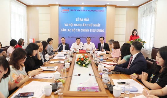 Ra mắt Câu lạc bộ Tài chính tiêu dùng thuộc Hiệp hội Ngân hàng Việt Nam