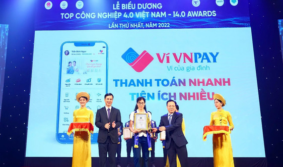 Ví VNPAY tiếp tục khẳng định vị thế Top Công nghệ 4.0 Việt Nam 2022