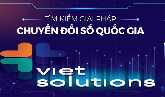 Viet Solutions tìm kiếm giải pháp Chuyển đổi số Quốc gia