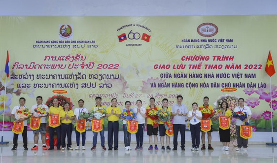 ​Giao lưu thể thao giữa Ngân hàng Nhà nước Việt Nam và Ngân hàng Cộng hòa Dân chủ Nhân dân Lào