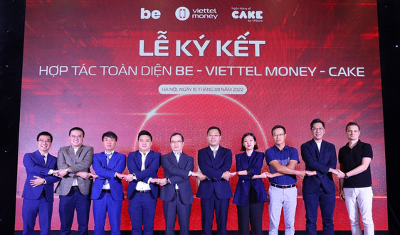 Viettel Money hợp tác toàn diện với Ngân hàng số Cake by VPBank và Nền tảng tiêu dùng đa dịch vụ Be