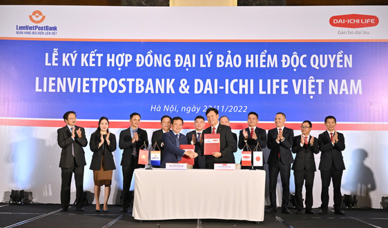 LienVietPostBank và Dai-ichi Life Việt Nam ký kết hợp đồng độc quyền kinh doanh bảo hiểm liên kết ngân hàng 15 năm