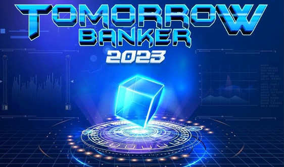 Tomorrow Banker 2023 - Cuộc thi tìm kiếm nhà ngân hàng tương lai chính thức mở đơn đăng ký