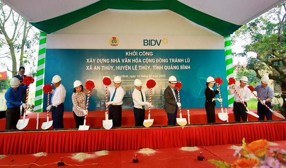 BIDV khởi công xây dựng nhà văn hóa cộng đồng tránh lũ tại Quảng Bình