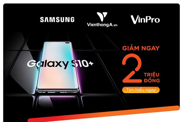 Chủ thẻ quốc tế MSB mua Samsung Galaxy S10/S10+ được giảm giá 2 triệu đồng