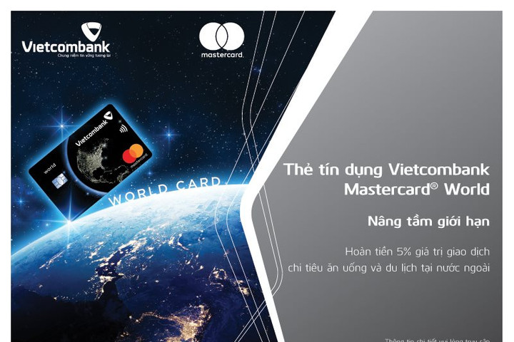 Ra mắt sản phẩm thẻ tín dụng quốc tế Vietcombank Mastercard World: Đẳng cấp quốc tế - Ưu đãi vượt trội