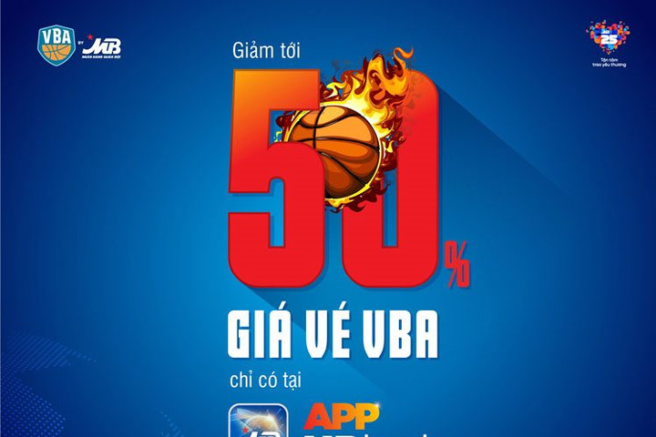 MB giảm giá lên tới 50% khi mua vé giải bóng rổ chuyên nghiệp Việt Nam 2019 qua App MBBank
