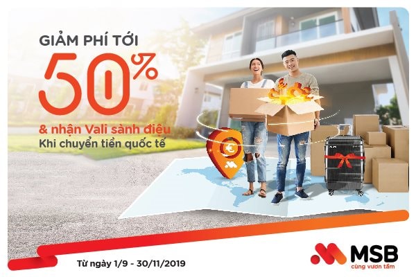 Chuyển tiền định cư siêu tốc với mức phí giảm tới 50% tại MSB