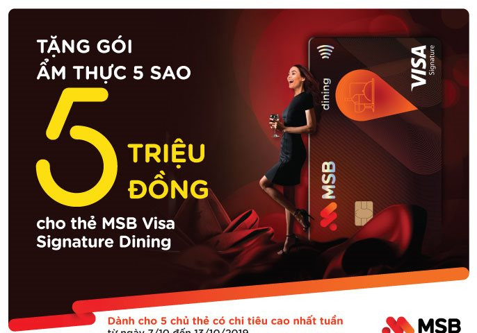 MSB tặng Gói ẩm thực 5 triệu đồng cho chủ thẻ Visa Signature Dining