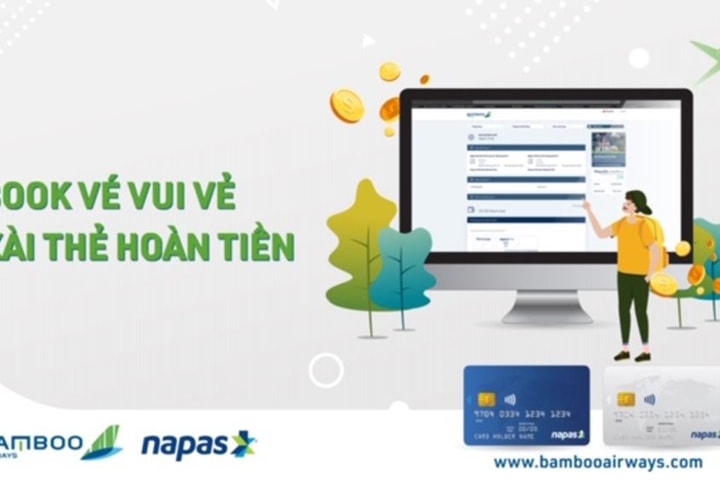 Hoàn tiền 200.000 VNĐ khi thanh toán vé Bamboo Airways bằng thẻ nội địa NAPAS
